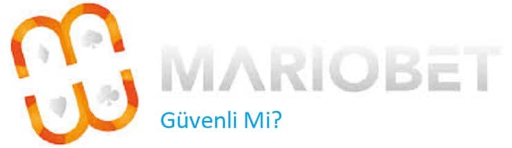 Mariobet Güvenli mi